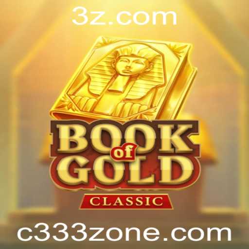 Descubra o Fascinante Mundo de 'BookOfGoldClassic' no Dinâmico C333 Zone